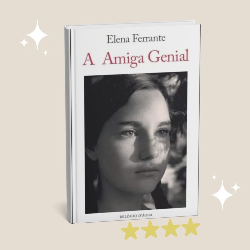 livro A Amiga Genial com classificação de 4 estrelas