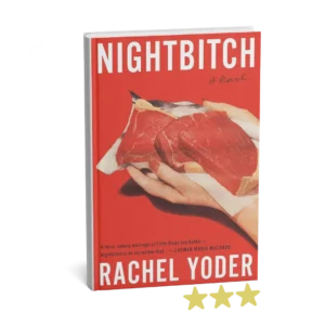 Livro Nightbitch de Rachel Yoder - 3 estrelas
